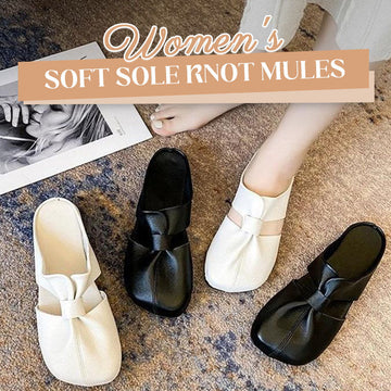 🔥Flash Sale🔥Women's Soft Sole Knot Mules